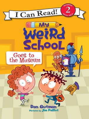 cover image of My Weird School Goes to the Museum